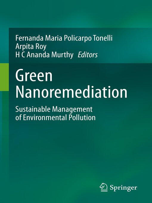 Title details for Green Nanoremediation by Fernanda Maria Policarpo Tonelli - Available